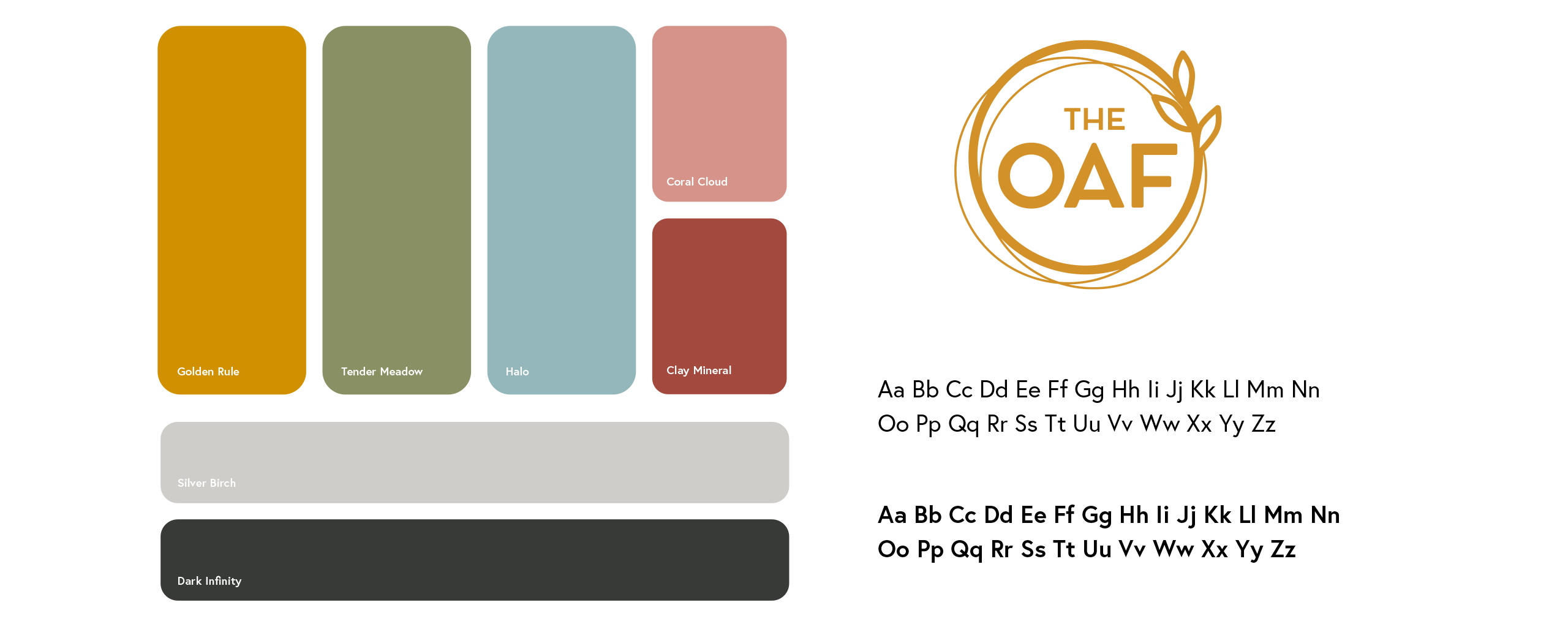 The OAF Branding Colors and Fonts The OAF Branding Colors and Fonts
