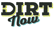 Dirt Now